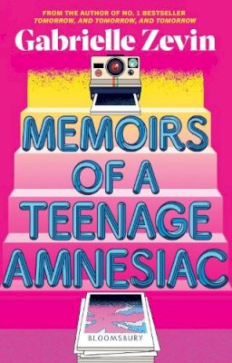 Gabrielle Zevin - Memoirs of a Teenage Amnesiac - 9781526676030 - V9781526676030