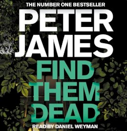 Peter James - Find Them Dead - 9781529051070 - V9781529051070