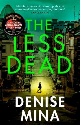 Denise Mina - The Less Dead: Shortlisted for the COSTA Prize - 9781529111804 - 9781529111804