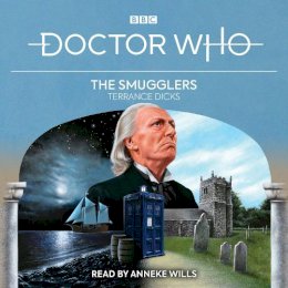 Terrance Dicks - Doctor Who: The Smugglers: 1st Doctor Novelisation - 9781529126273 - V9781529126273