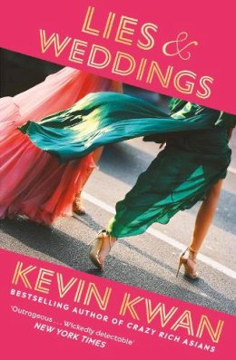 Kevin Kwan - Lies and Weddings - 9781529152852 - 9781529152852