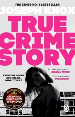 Joseph Knox - True Crime Story: The Times Number One Bestseller - 9781529176698 - 9781529176698