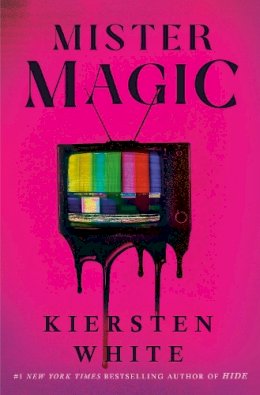 Kiersten White - Mister Magic - 9781529199130 - 9781529199130