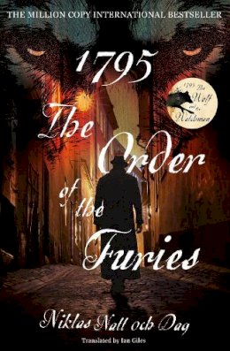 Niklas Natt Och Dag - 1795: The Order of the Furies - 9781529304695 - 9781529304695