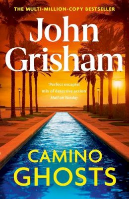 John Grisham - Camino Ghosts - 9781529342550 - 9781529342550