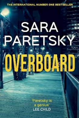 Sara Paretsky - Overboard: V.I. Warshawski 21 - 9781529354362 - 9781529354362