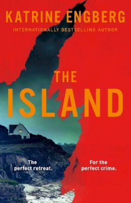 Katrine Engberg - The Island: the next gripping Scandinavian noir thriller from the international bestseller for 2023 - 9781529379662 - 9781529379662