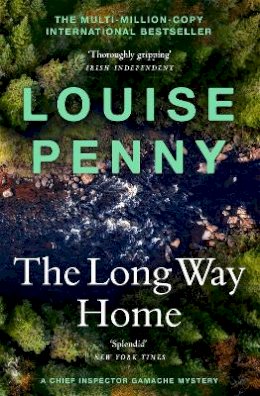 Louise Penny - The Long Way Home: (A Chief Inspector Gamache Mystery Book 10) - 9781529386462 - 9781529386462