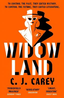 C J Carey - Widowland: Chilling dystopian thriller for fans of Margaret Atwood - 9781529412000 - 9781529412000