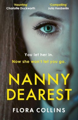 Flora Collins - Nanny Dearest - 9781529417838 - 9781529417838