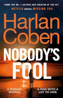 Harlan Coben - Nobody’s Fool - 9781529906134 - 9781529906134