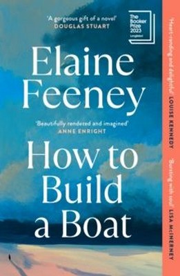 Elaine Feeney - How to Build a Boat - 9781529920093 - 9781529920093