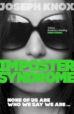 Joseph Knox - Imposter Syndrome - 9781529927467 - 9781529927467