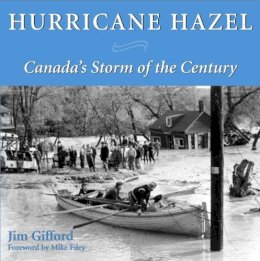 Jim Gifford - Hurricane Hazel - 9781550025262 - V9781550025262