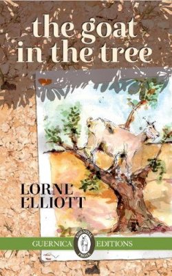 Lorne Elliott - The Goat in The Tree Volume 103 - 9781550718102 - V9781550718102