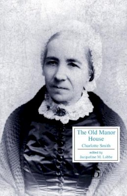 Charlotte Smith - The Old Manor House - 9781551112138 - V9781551112138