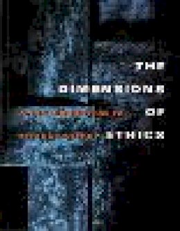 J. Waluchow Wilfred - The Dimensions of Ethics. An Introduction to Ethical Theory.  - 9781551114507 - V9781551114507