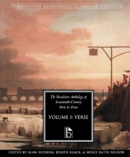 Rudrum, Alan. Ed(S): Black, Rabbi Joseph; Nelson, Dr. Holly Faith - Broadview Anthology Of 17th-c Pb - 9781551114620 - V9781551114620