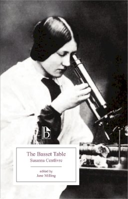 Susanna Centlivre - The Basset Table - 9781551116785 - V9781551116785