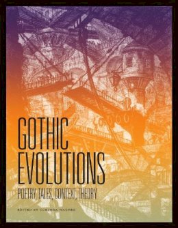 Corinna Wagner - Gothic Evolutions - 9781551119816 - V9781551119816