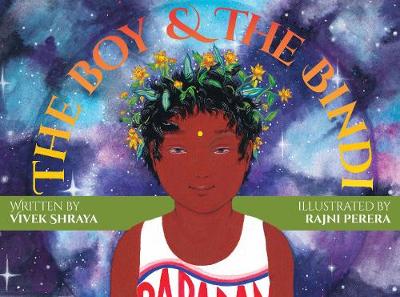 Vivek Shraya - The Boy & the Bindi - 9781551526683 - V9781551526683