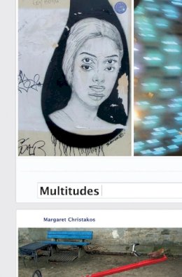 Margaret Christakos - Multitudes - 9781552452790 - V9781552452790 Margaret Christakos - Multitudes - 9781552452790 - V9781552452790