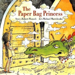 Robert Munsch - The Paper Bag Princess - 9781554512119 - 9781554512119