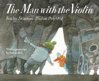 Kathy Stinson - The Man With the Violin - 9781554515646 - V9781554515646