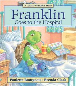 Paulette Bourgeois - Franklin Goes to the Hospital - 9781554537259 - V9781554537259