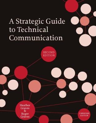 Heather Graves - A Strategic Guide to Technical Communication - 9781554810239 - V9781554810239