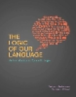 Jackson, Rodger L.; McLeod, Melanie L. - The Logic of Our Language. An Introduction to Symbolic Logic.  - 9781554811847 - V9781554811847