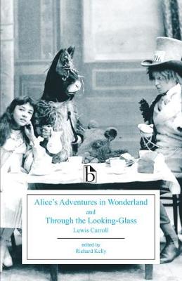 Lewis Carroll - Alice´s Adventures in Wonderland and Through the Looking-Glass - 9781554812417 - V9781554812417