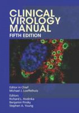 Richard L. Hodinka (Ed.) - Clinical Virology Manual - 9781555819149 - V9781555819149