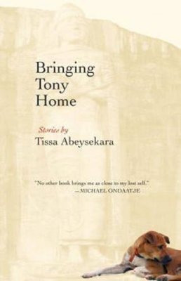 Tissa Abeysekara - Bringing Tony Home - 9781556437571 - V9781556437571