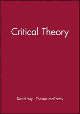 David C. Hoy - Critical Theory - 9781557861733 - V9781557861733