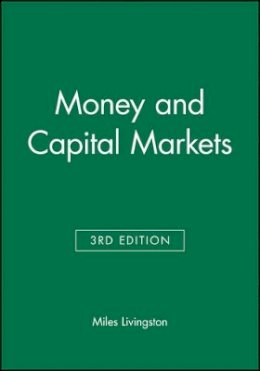 Miles Livingston - Money and Capital Markets - 9781557868848 - V9781557868848