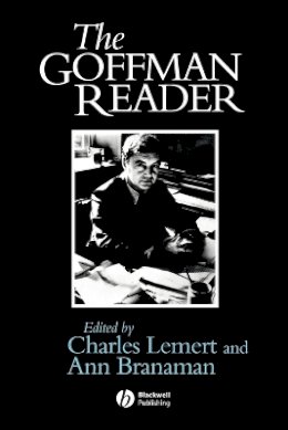 Erving Goffman - The Goffman Reader - 9781557868947 - V9781557868947