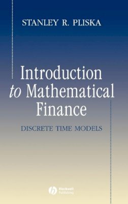 Stanley R. Pliska - Introduction to Mathematical Finance - 9781557869456 - V9781557869456