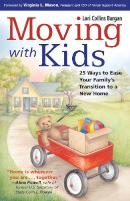 Lori Collins Burgan - Moving with Kids - 9781558323438 - V9781558323438