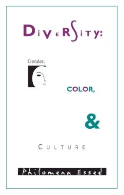 Philomena Essed - Diversity: Gender, Color, and Culture - 9781558490260 - V9781558490260