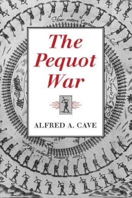 Cave - The Pequot War - 9781558490307 - V9781558490307