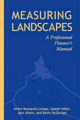 Andre Botequilha Leitao - Measuring Landscapes - 9781559638999 - V9781559638999