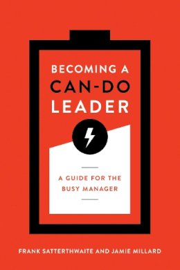 Frank Satterthwaite - Becoming a Can-Do Leader - 9781562869922 - V9781562869922