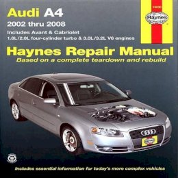 Haynes Publishing - Audi A4: 2002 thru 2008 (Haynes Repair Manual) - 9781563928376 - V9781563928376