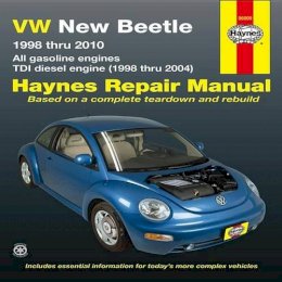 Haynes Publishing - VW New Beetle 1998 thru 2010: All gasoline engines - TDI diesel engine (1998 thru 2004) (Haynes Manuals) - 9781563929946 - V9781563929946