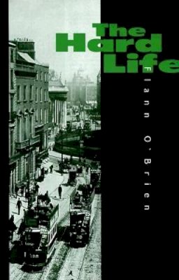 Flann O'Brien - The Hard Life - 9781564781413 - V9781564781413