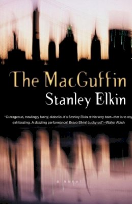 Stanley Elkin - The MacGuffin (American Literature Series) - 9781564782236 - V9781564782236