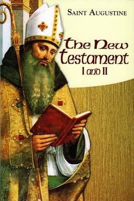 Saint Augustine - New Testament I & II (The Works of Saint Augustine: A Translation for the 21st Century) - 9781565485310 - 9781565485310