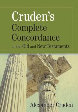 Cruden - Cruden's Complete Concordance to the Old and New Testaments - 9781565638181 - V9781565638181