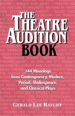 Gerald Lee Ratcliff - The Theatre Audition Book - 9781566080446 - V9781566080446